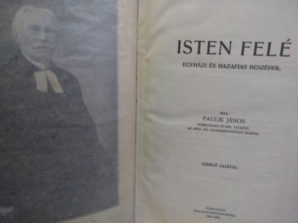 Paulik J�nos - Isten fel� - Egyh�zi �s hazafias besz�dek