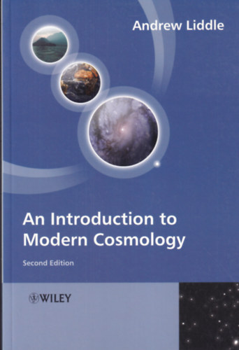 Andrew Liddle - An Introduction to Modern Cosmology