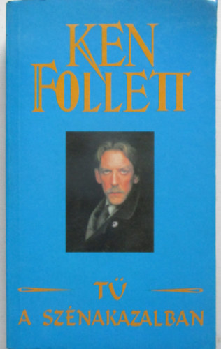 Ken Follett - A T� a sz�nakazalban