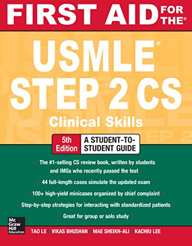 Vikas Bhushan, Mae Sheikh-Ali, Kachiu Ceccilia Lee Tao Le - First Aid for the USMLE Step 2 CS, Fifth Edition- Elssegly a USMLE 2. lps CS, tdik kiads (angol nyelven)