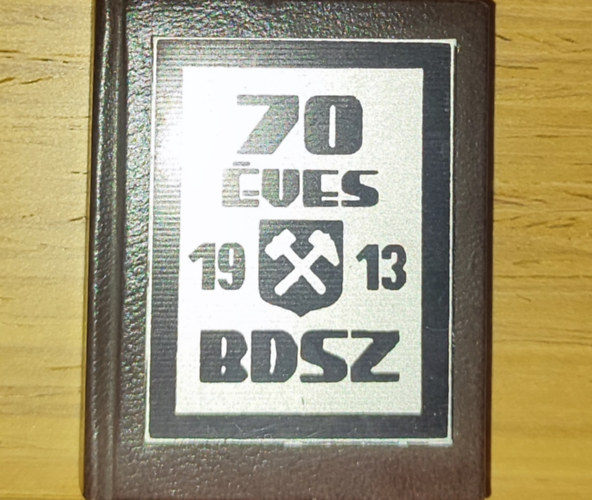 T�th P�l (szerk.) - T�th P�l (szerk.) - 70 �ves a BDSZ