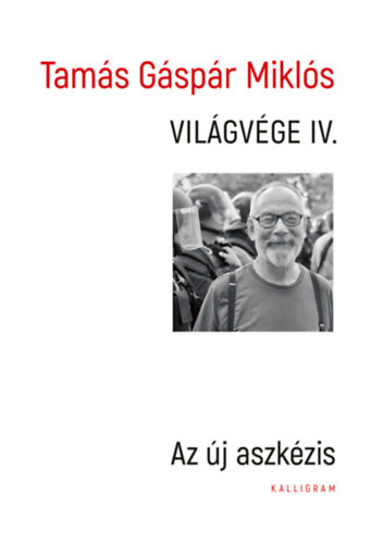 Tams Gspr Mikls - Vilgvge IV.