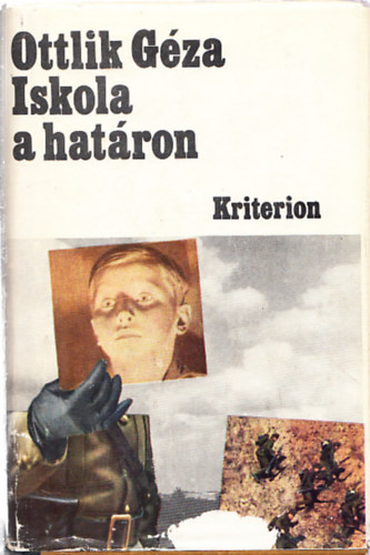 Ottlik Gza - Iskola a hatron