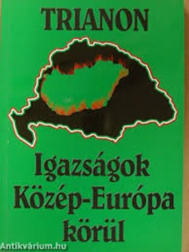 Szalay Jeromos - Igazsgok Kzp-Eurpa krl I.: A magyar np eredete s...