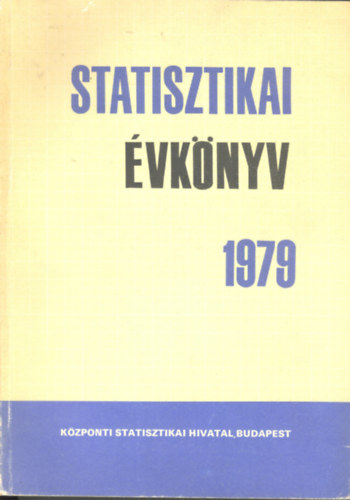 Statisztikai �vk�nyv 1979- K�zponti Statisztikai Hivatal