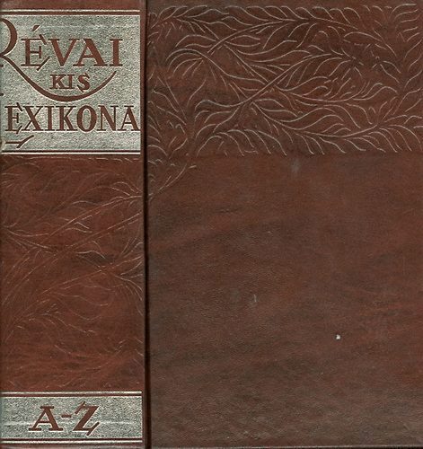 Révai Irodalmi Intézet - Révai kis lexikona A-Z