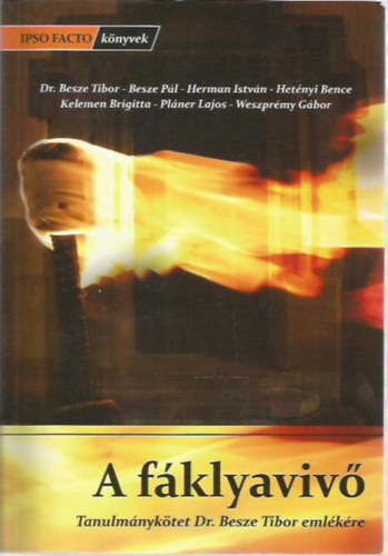 Pl�ner Lajos  (szerk.) - A f�klyaviv�