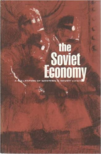 Harry G. Shaffer - The soviet economy
