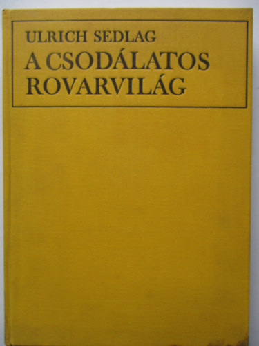 Ulrich Sedlag - A csod�latos rovarvil�g