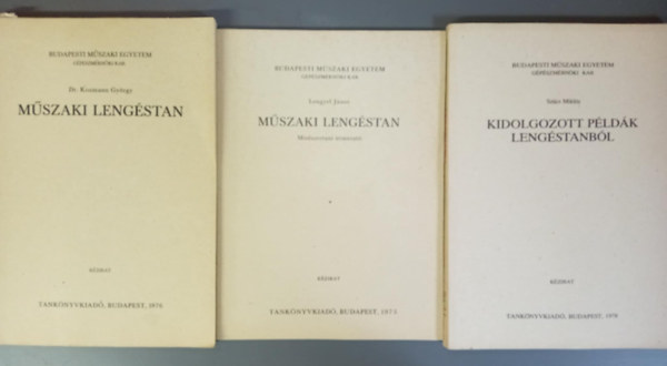 Dr. Lengyel Dnes, Szcs Mikls Kozmann Gyrgy - Mszaki lengstan + Mszaki lengstan - Mdszertani tmutat + Kidolgozott pldk lengstanbl (3m)