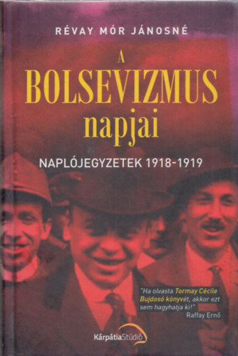 Rvay Mr Jnosn - A Bolsevizmus napjai
