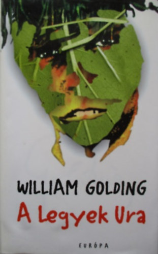 William Golding - A legyek ura
