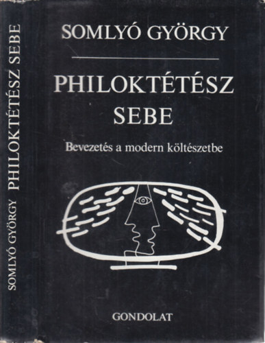 Somly Gyrgy - Philokttsz sebe (dediklt)- Bevezets a modern kltszetbe