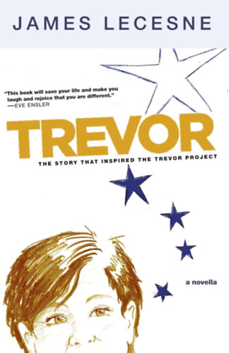 James Lecesne - Trevor: A Novella