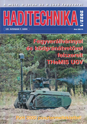 Dr. Padnyi Jzsef  (fszerk.) - Haditechnika LVI. vfolyam 1-6. szm - 2022/1-6. (teljes vfolyam, lapszmonknt)