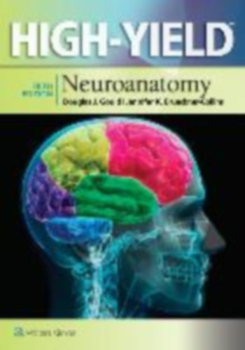 Jennifer K. Brueckner-Collins Douglas J. Gould - High-Yield Neuroanatomy (High-Yield Series)