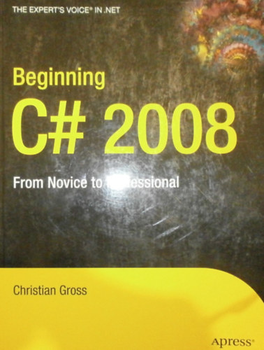 Christian Gross - Beginning C# 2008
