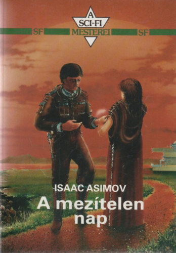 Isaac Asimov - A meztelen nap