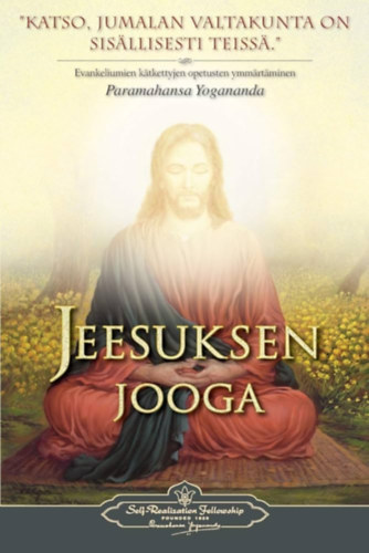 Paramahansa Yogananda Paramahansa Yogananda - The Yoga of Jesus