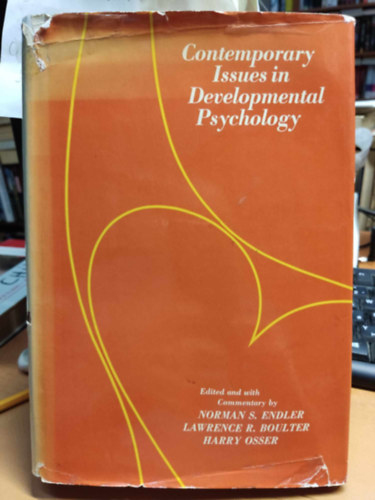 Lawrence R. Boulter, Harry Osser Norman S. Endler - Contemporary Issues in Developmental Psychology