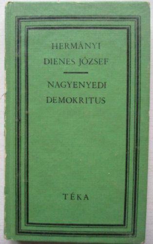 Hermányi Dienes József - Nagyenyedi Demokritus