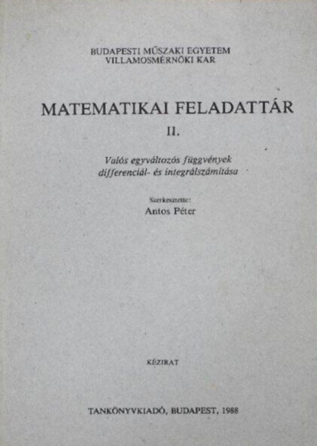 Antos Pter  (szerk.) - Matematika feladattr II