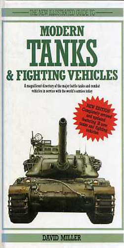 Ray Bonds - An Illustrated Guide to Modern Tanks and Fighting Vehicles