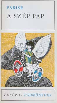 Goffredo Parise - A sz�p pap