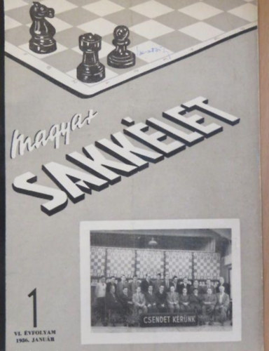 Magyar Sakklet 1956. (1,2,3,4,5,6,7,8,9. szm)