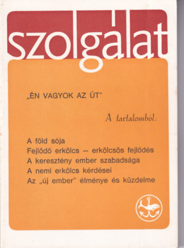 Szolglat 36. szm - "n vagyok az t"