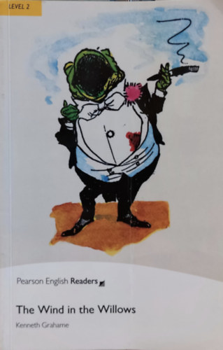 Anne Collins, Andy Hopkins, Jocelyn Potter Kenneth Grahame - The Wind in the Willows (Pearson English Readers Level 2)