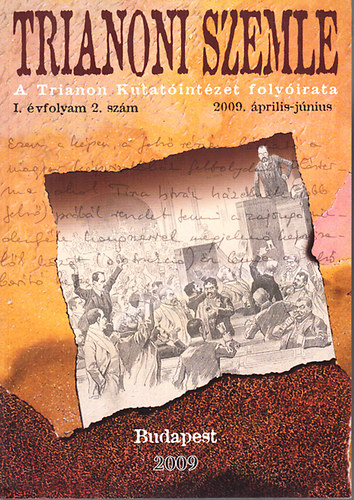 Szidiropulosz Archimédesz (szerk.) - Trianoni Szemle I.évfolyam 2.szám (2009. április-június)