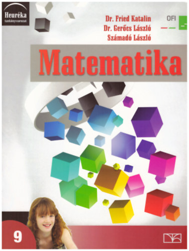 Dr. Gercs Lszl, Szmad Lszl Fried Katalin - Matematika 9.