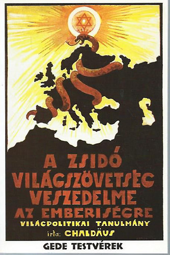 Chaldeus Simon - A zsid� vil�gsz�vets�g veszedelme az emberis�gre