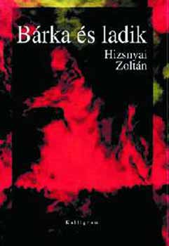 Hizsnyai Zolt�n - B�rka �s ladik