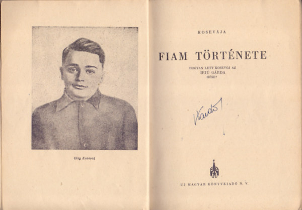 Kosevja - Fiam trtnete (Hogyan lett Kosevoj az IFJ GRDA hse?)