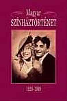 Bcsy Tams, Szkely Gyrgy Szerk: Gajd Tams - Magyar sznhztrtnet 1920-1949