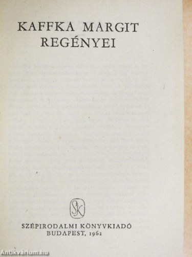 Kaffka Margit - Kaffka Margit reg�nyei
