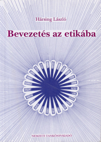 Hrsing Lszl - Bevezets az etikba