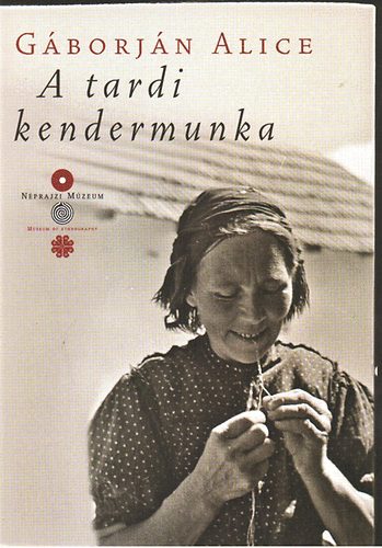 Gborjn Alice - A tardi kendermunka