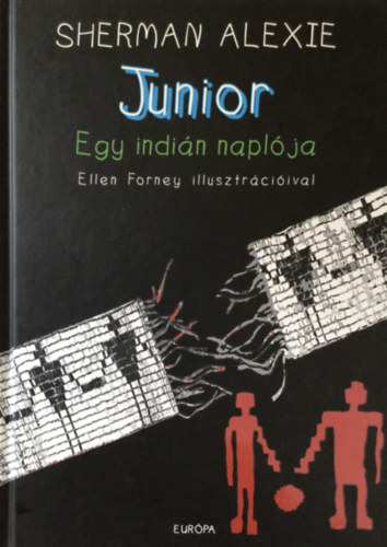 Sherman Alexie - Junior - Egy indin naplja