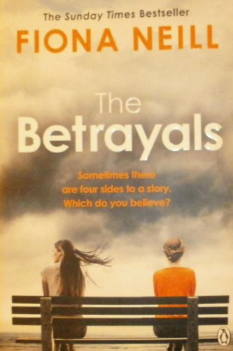Fiona Neill - The Betrayals