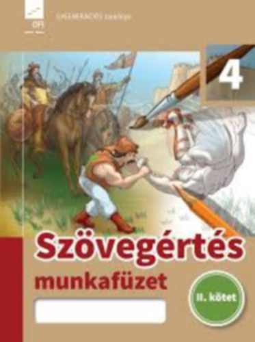 K�r�di Bence - SZ�VEG�RT�S 4. MUNKAF�ZET II. K�TET (FI-501020404/1)