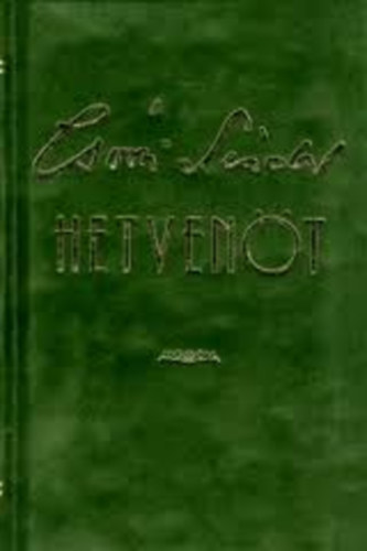 Csoóri Sándor - Hetvenöt