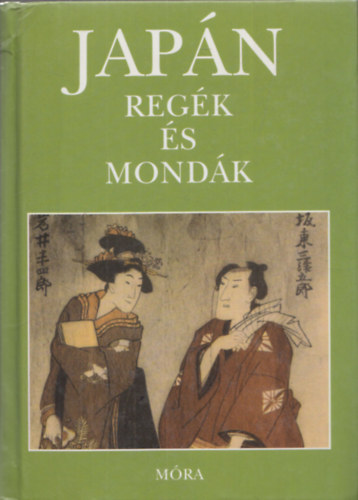 Mra Ferenc Knyvkiad - Japn - Regk s mondk