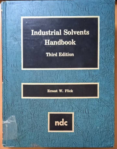 Ibert Mellan - Industrial Solvents Handbook