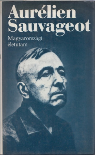 Aurlien Sauvageot - Magyarorszgi letutam