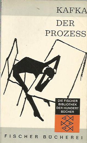 Franz Kafka - Der Prozess