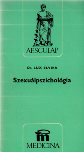Lux Elvira - Szexulpszicholgia