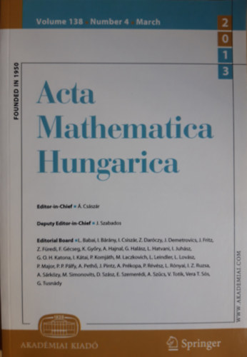 Á. Császár Editor-in-Chief - Acta Mathematica Hungarica Volume 138, Number 4, March 2013
